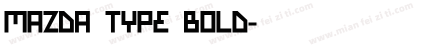 Mazda Type Bold字体转换